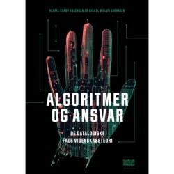 Algoritmer og ansvar: De datalogiske fags videnskabsteori