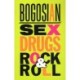 Sex, Drugs, Rock & Roll