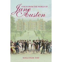Voices from the World of Jane Austen