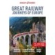 Great Railway Journeys of Europe