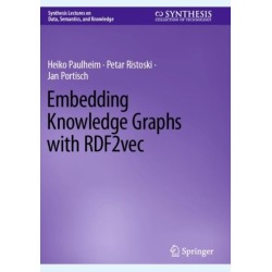 Embedding Knowledge Graphs with RDF2vec