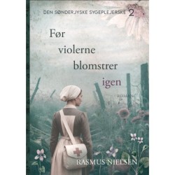 Før violerne blomstrer igen