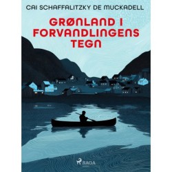 Grønland i forvandlingens tegn