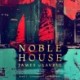 Noble House 1