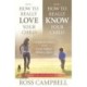 How to Really Love your Child/How to Really Know your Child (2in1)