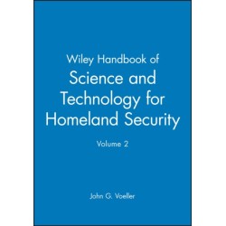 Wiley Handbook of Science and Technology for homeland Security V 2