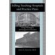 Selling Teaching Hospitals and Practice Plans: George Washington and Georgetown Universities