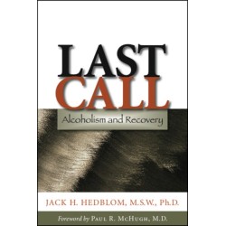 Last Call: Alcoholism and Recovery