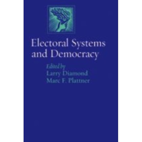 Electoral Systems and Democracy