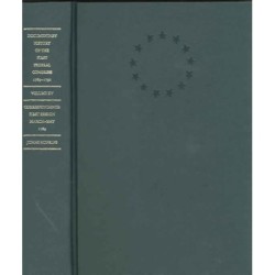 Documentary History of the First Federal Congress of the United States of America, March 4, 1789-March 3, 1791: Correspondence: First Session, March - May 1789