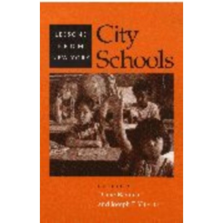 City Schools: Lessons from New York