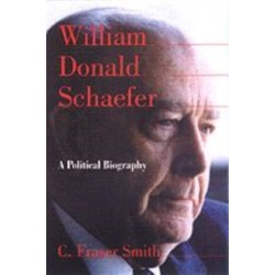 William Donald Schaefer: A Political Biography
