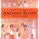 A Short History of Ancient Egypt: From Predynastic to Roman Times