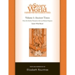 Story of the World, Vol. 1 Test and Answer Key: History for the Classical Child: Ancient Times