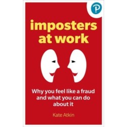 The Imposter Phenomenon: Why you feel like a fraud and what to do about it