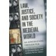 Law, Justice, and Society in the Medieval World: An Introduction Through Film