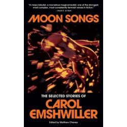 Moon Songs: Selected Stories