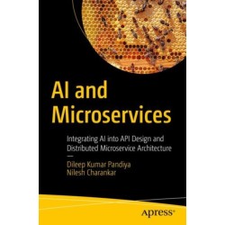 AI and Microservices: Integrating AI into API Design and Distributed Microservice Architecture