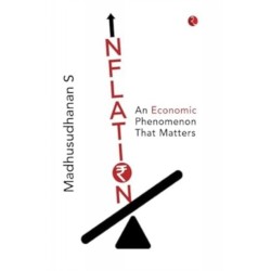 Inflation: An Economic Phenomenon that Matters