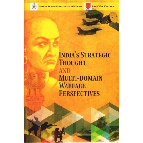 India's Strategic Thought and Multi-Domain Warfare Perspectives