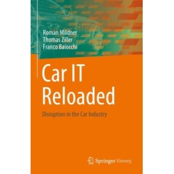 Car IT Reloaded: Disruption in the Car Industry