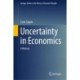Uncertainty in Economics: A History