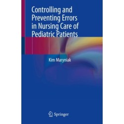 Controlling and Preventing Errors in Nursing Care of Pediatric Patients