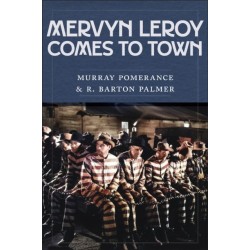 Mervyn LeRoy Comes to Town