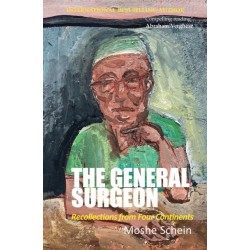 The General Surgeon: Recollections from Four Continents
