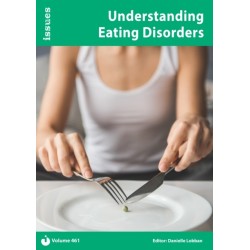 Understanding Eating Disorders: Issues: PSHE & RSE Resources For Key Stage 3 & 4