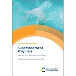 Superabsorbent Polymers: Synthesis, Properties and Applications