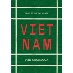 Vietnam: The Cookbook