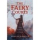 Fairy Courts, The: From Folklore to Fiction
