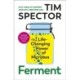 Ferment: The Life-Changing Power of Microbes