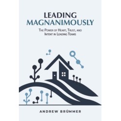 Leading Magnanimously