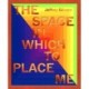 Jeffrey Gibson: the space in which to place me