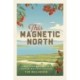 This Magnetic North: Candid Conversations on a Changing Northern Michigan