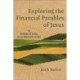 Exploring the Financial Parables of Jesus: The Economy of Grace and the Generosity of God
