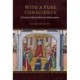 With a Pure Conscience: Christian Liberty Before the Reformation