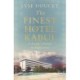 The Finest Hotel in Kabul: A People's History of Afghanistan