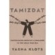 Tamizdat: Contraband Russian Literature in the Cold War Era