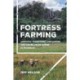 Fortress Farming: Agrarian Transitions, Livelihoods, and Coffee Value Chains in Indonesia
