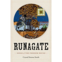 Runagate: Songs of the Freedom Bound