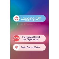 Logging Off: The Human Cost of Our Digital World