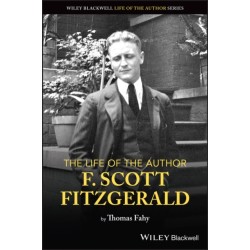 The Life of the Author: F. Scott Fitzgerald