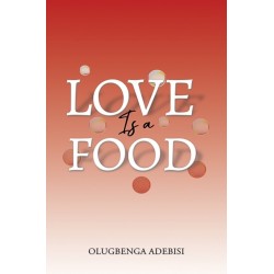 Love Is a Food