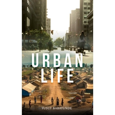 Urban Life