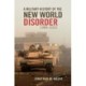 A Military History of the New World Disorder, 1989-2022 Volume 78