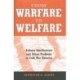 From Warfare to Welfare: Defense Intellectuals and Urban Problems in Cold War America