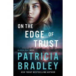 On the Edge of Trust: A Logan Point Novel